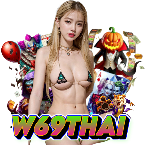 w69thai คาสิโนออนไลน์